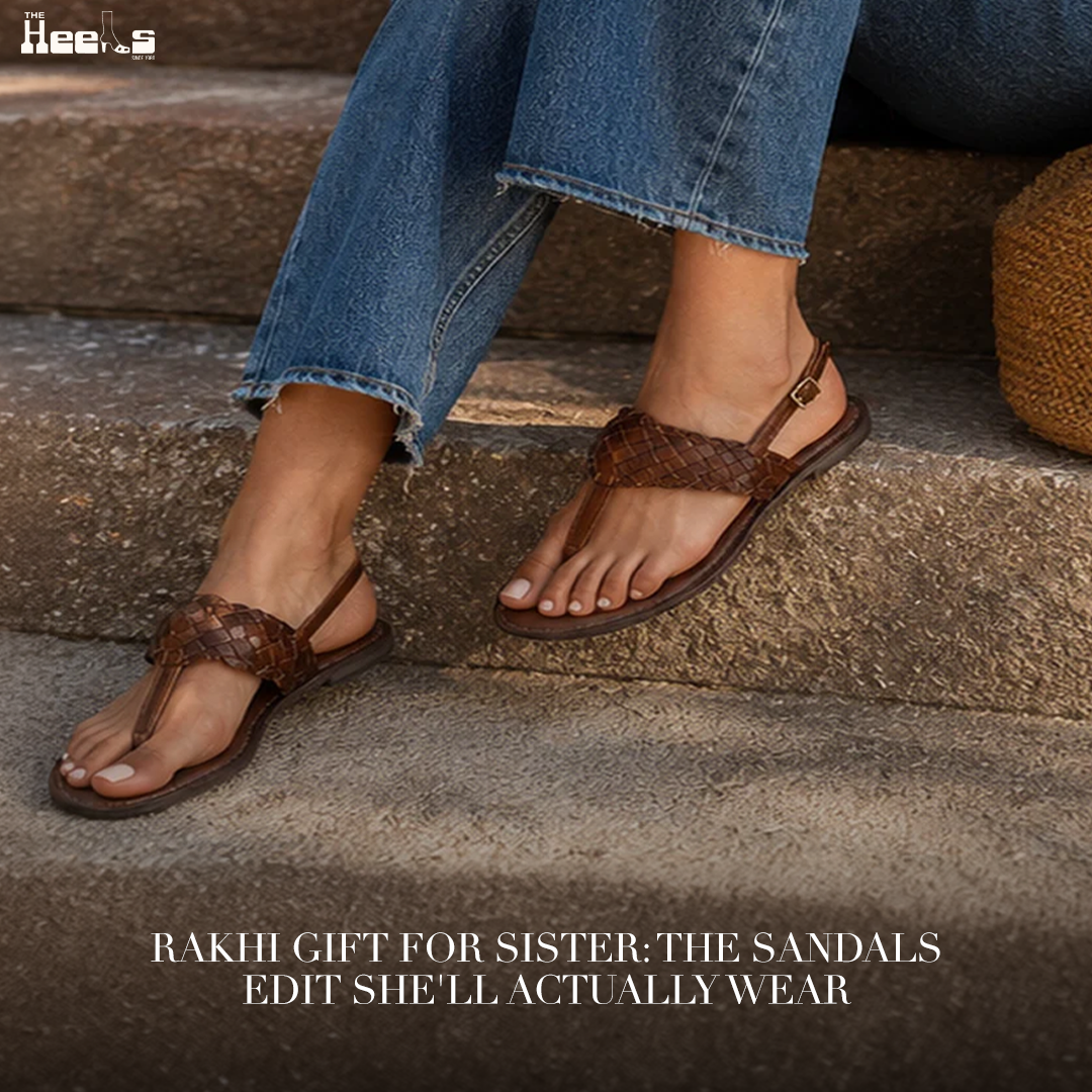 Rakhi Gift for Sister: The Sandals Edit She'll Actually Wear