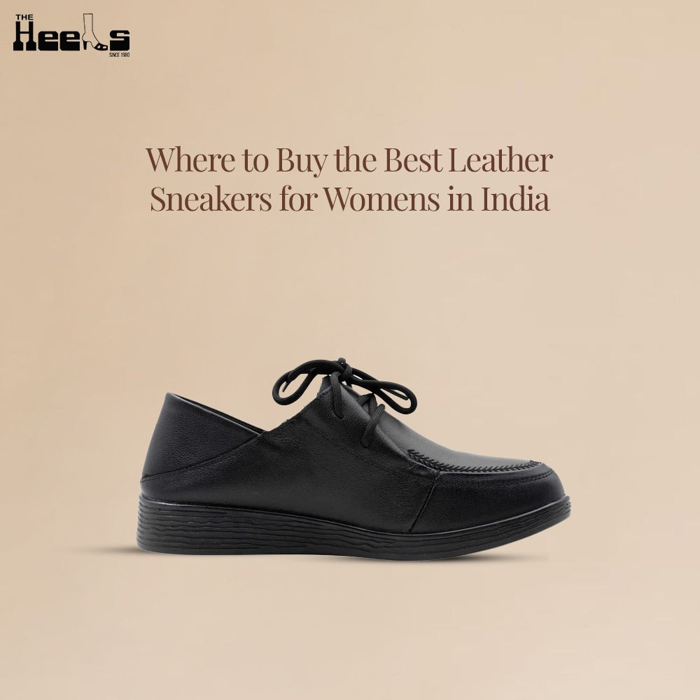 Where to Buy the Best Leather Sneakers for Womens in India